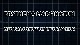 Erythema marginatum Medical Condition [upl. by Latsyk]