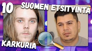 10 SUOMEN ETSITYINTÄ RIKOLLISTA [upl. by Woothen]