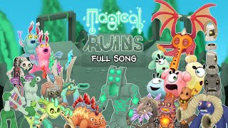 My Singing Monsters  Magical Ruins Full Song [upl. by Adore463]