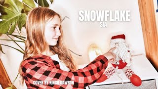 Snowflake by Sia  Kinga Gawron Cover [upl. by Araf]