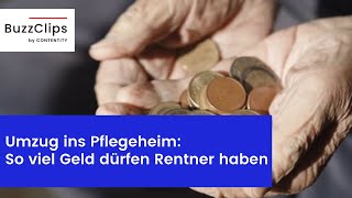 Umzug ins Pflegeheim So viel Geld dürfen Rentner haben [upl. by Ferdie]