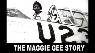 Maggie Gee World War II WASPs Aviator [upl. by Anih239]