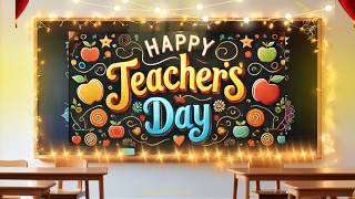 Teachers Day WhatsApp Status 2024Teachers day WishesTeachers Day StatusHappy Teachers Day [upl. by Eneryt]