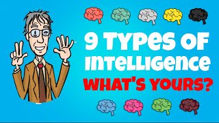 The 9 Types Of Intelligence  Whats Yours [upl. by Lurette812]