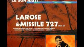 Larose et Missile 727  Rassemble [upl. by Naicad346]