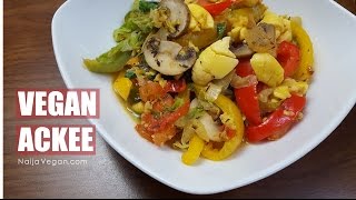 How to cook vegan ackeeachee no saltfish  Naija Vegan [upl. by Jewelle]