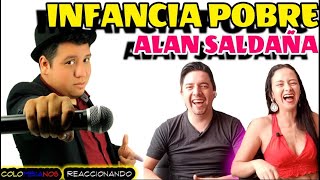 Reacción a UNA INFANCIA POBRE  ALAN SALDAÑA  Stand Up  Comedy Central México  NO PARAMOS DE REIR [upl. by Yokoyama]