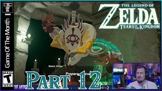 GOTM  Zelda TOTK  Part 12 Glory To Master Kohga [upl. by Nitnilc]