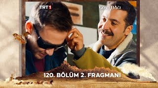 Gönül Dağı 120 Bölüm 2 Fragmanı trt1 [upl. by Elocaj987]