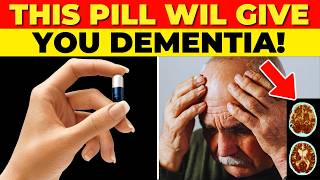 ALERT 7 Common MEDICATIONS that CAUSE SERIOUS DEMENTIA [upl. by Gaivn]