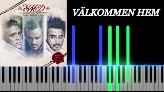 Välkommen hem  EMD  Piano Tutorial [upl. by Zoba72]