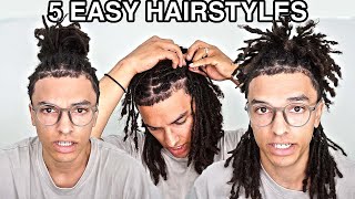 5 EASY Dreadlock Hairstyles [upl. by Oriane]