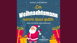 Die Verwechslung2  Der Weihnachtsmann kommt etwas später [upl. by Carrington]