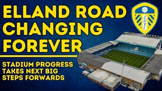 CHANGES COMING  Leeds Uniteds Elland Road Sees Development Update [upl. by Clemente]