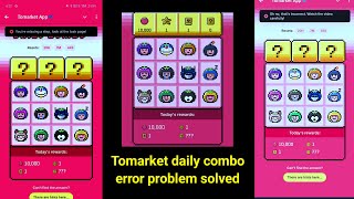 Tomarket daily combo error problem solved tomarketdailycomboproblem tomarketsecretcode tomarket [upl. by Sergio]