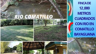 Finca de 12 Mil Metros con Río en Comatillo Bayaguana  Finca 19 Tareas en Zona Turística de Rep Dom [upl. by Suoivatco]