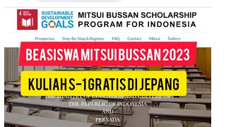 Beasiswa Mitsui Bussan 2023 Kuliah S1 Gratis di Jepang MITSUIBUSSAN SCHOLARSHIP FOR INDONESIA [upl. by Gennie274]