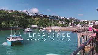 Ilfracombe the Gateway to Lundy [upl. by Eico]