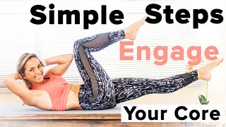 Engage your core abdominal muscles in 4 Easy Steps [upl. by Alleda390]