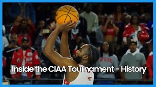 Inside the CIAA Tournament  History [upl. by Monroy]