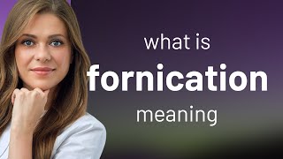 Fornication  FORNICATION meaning [upl. by Itin]