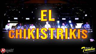 El Chikistrikis  Grupo Tumbao  Desde Palin Escuintla Guatemala [upl. by Floyd299]