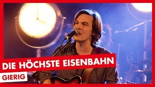 Die Höchste Eisenbahn  Gierig ★ Campusfestival 2017 LIVE [upl. by Seaton40]