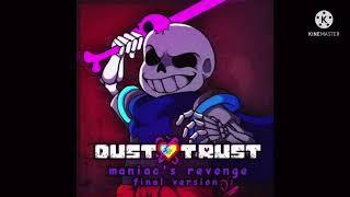 DustSwap Dusttrust phase 2 Maniac Revenge by BenyiC03 PreLeak [upl. by Anaigroeg]