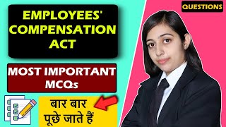 MCQ on Labour Laws  Employee Compensation Act 1923 Best Questions  Indian Labour Law [upl. by Conan]