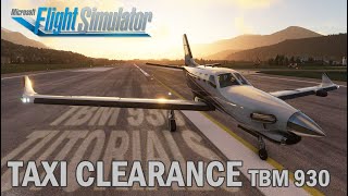 TBM 930 IFR Clearance and Taxi Procedures in MSFS 2020 Microsoft Flight Simulator with Navigraph [upl. by Halonna728]