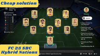 FC 25 FIFA 25  Hybrid Nations SBC  All SBC  cheap solution [upl. by Linzy]