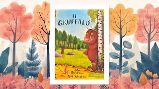 Il Gruffalò  Storie per bambini [upl. by Neira]