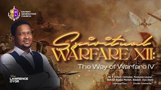 Spiritual Warfare Part 12  Pastor Lawrence Oyor [upl. by Hartzke]