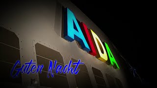 Guten Nacht AIDA [upl. by Fortunna]