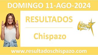 Resultado del sorteo Chispazo del domingo 11 de agosto de 2024 [upl. by Gervais165]