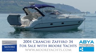 2004 Cranchi Zaffiro 34 now sold by Moore Yachts Ltd [upl. by Ecirual90]