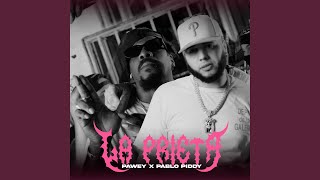 La Prieta feat Pablo Piddy [upl. by Arbmik]