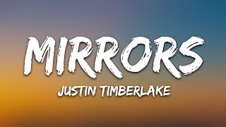 Justin Timberlake  Mirrors Lyrics [upl. by Marv]