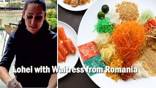 DanielFoodDiary  CNY Lohei Greeting by Server From Romania [upl. by Hesky]