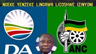 Ushaya phansi ngonyawo akayingene eye Coalition ye ANC ne DA lingawa licoshwe izinkukhu [upl. by Nonrev556]