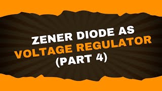 Zener diode as voltage regulator part 4  Analog Electronics1 Lecture46  Brainbox [upl. by Euqinomahs]