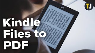 How to Convert Kindle Files to PDF [upl. by Nagrom535]