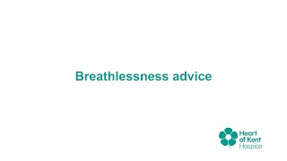 Breathlessness advice [upl. by Cherey]