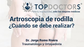 Artroscopia de rodilla  ¿Cuándo es necesario realizarla [upl. by Neelloj27]