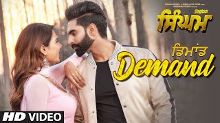 Singham Demand Video Song  Parmish Verma  Sonam Bajwa  Shipra Goyal  Goldy Desi Crew [upl. by Ahsenahs]