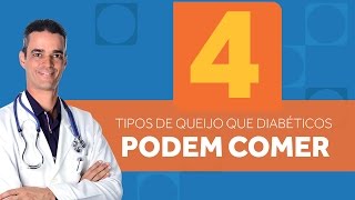 4 Tipos de Queijo Que Diabéticos Podem Comer  Dr Rocha [upl. by Saxena873]