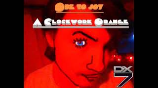 Ode to Joy  A Clockwork Orange DX7 Cover [upl. by Reace923]