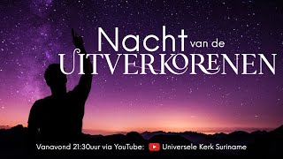 Nacht van de Uitverkorenen [upl. by Lightfoot]