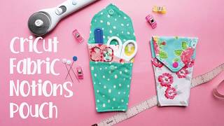 Fabric Notions Pouch with the Cricut [upl. by Kalasky286]