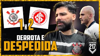 GIL É UMA PIADA FUTEBOL DESONESTO COM O TORCEDOR  CORINTHIANS 1x2 INTERNACIONAL [upl. by Damicke]